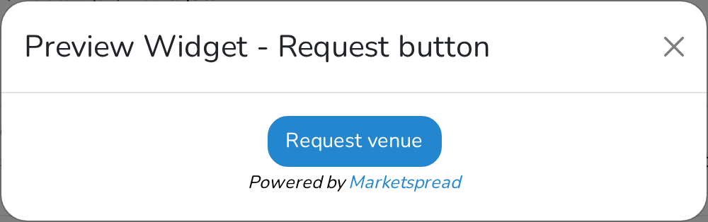 The widget preview: a Request venue button with a Powered by Marketspread note
