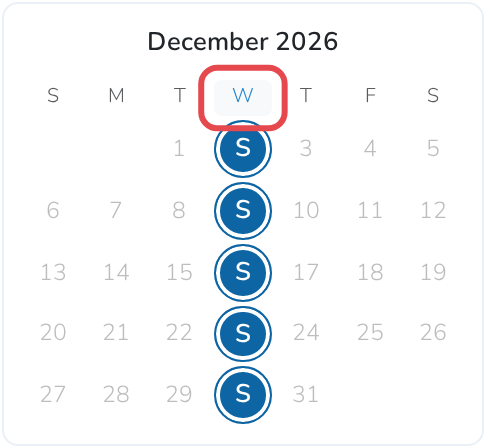 Clicking the W header selects every Wednesday in the month at once, each one now showing "S" in place of its date
