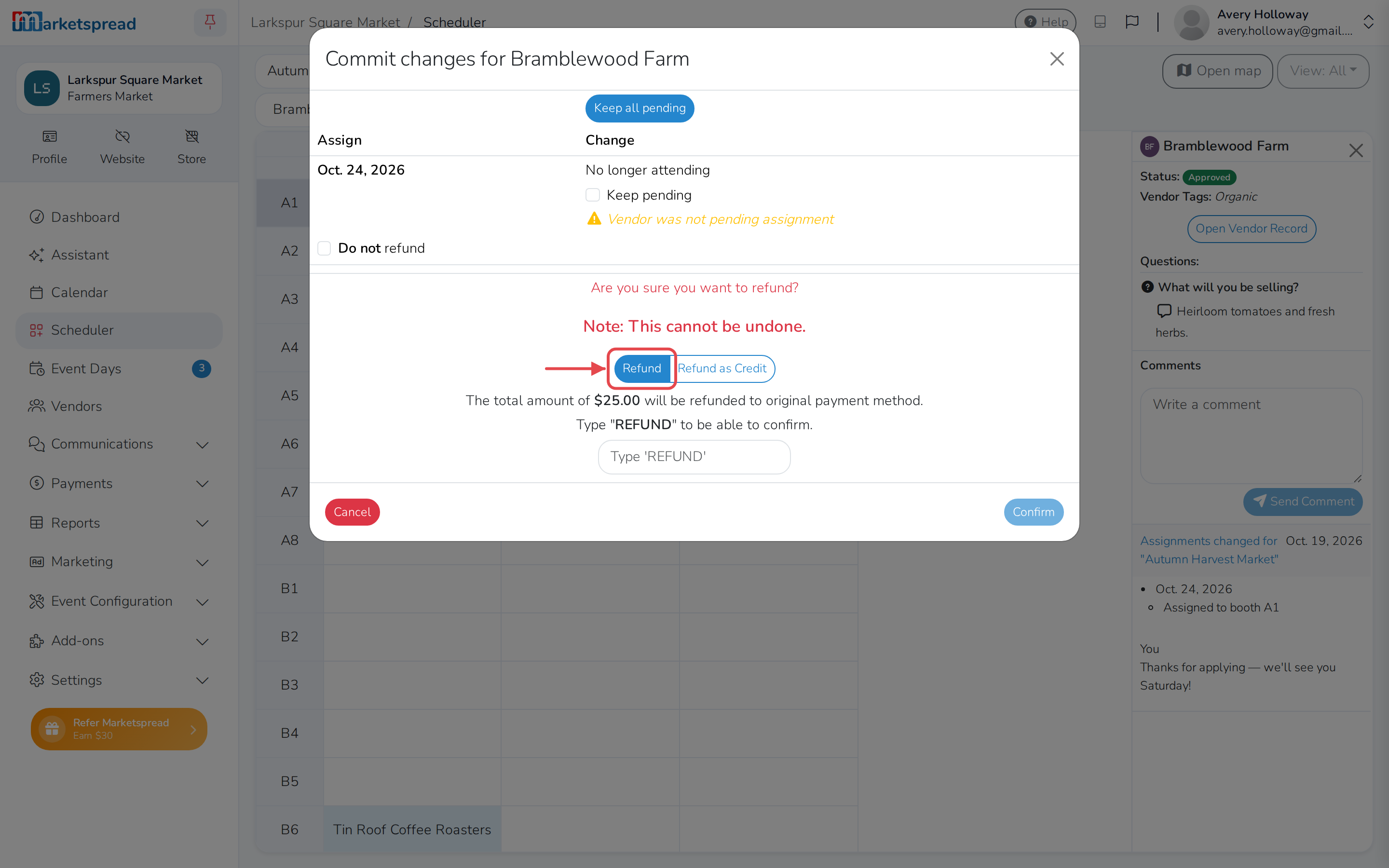 Unassigning a paid booth, with Refund, Refund as Credit and Do not refund
