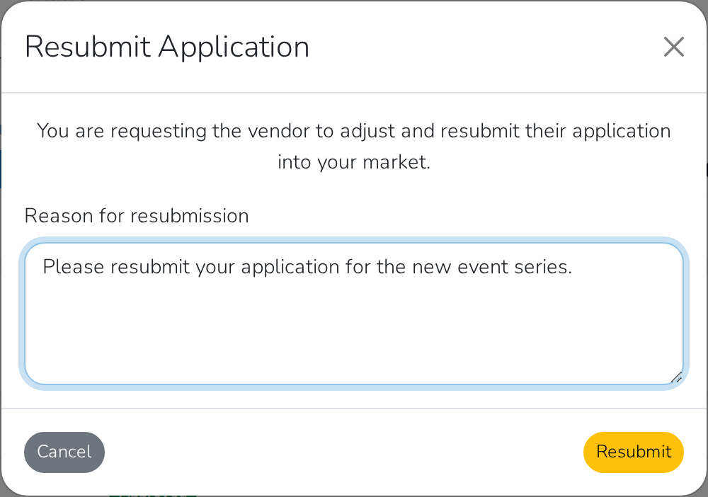 The Resubmit Application form, filled in with a reason