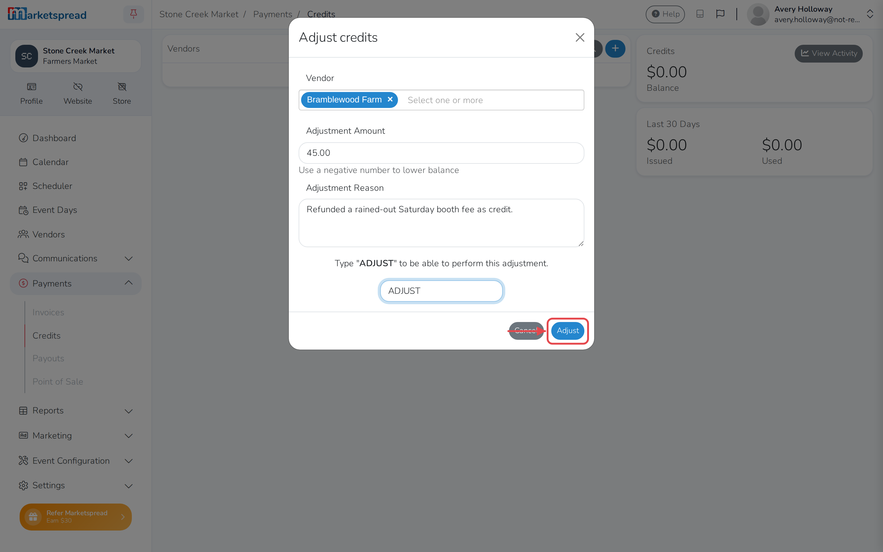 The Adjust credits form, with the amount, reason and ADJUST confirmation filled in