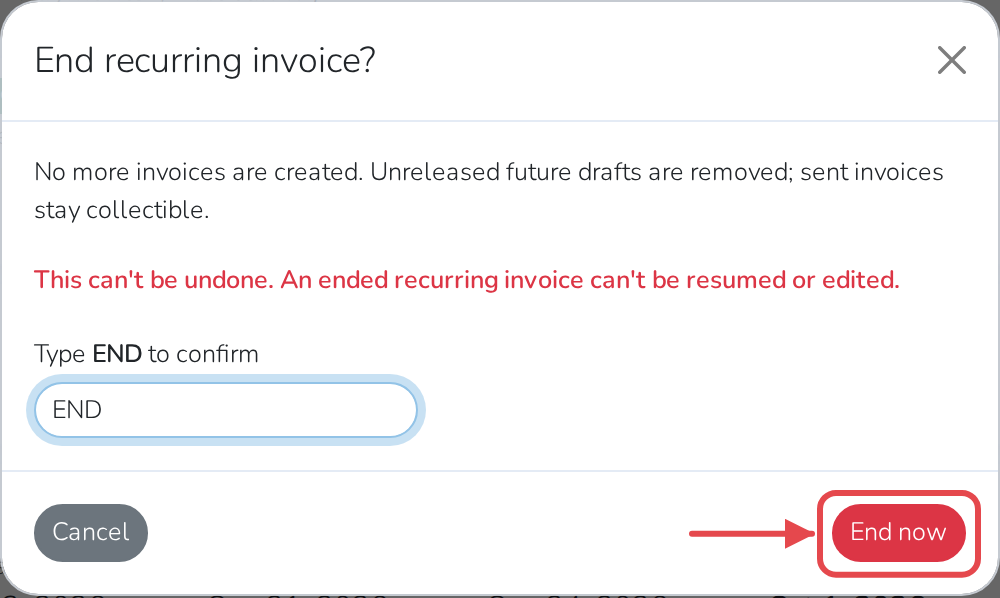 Ending it for good: it stays on the list, but can't be resumed or edited