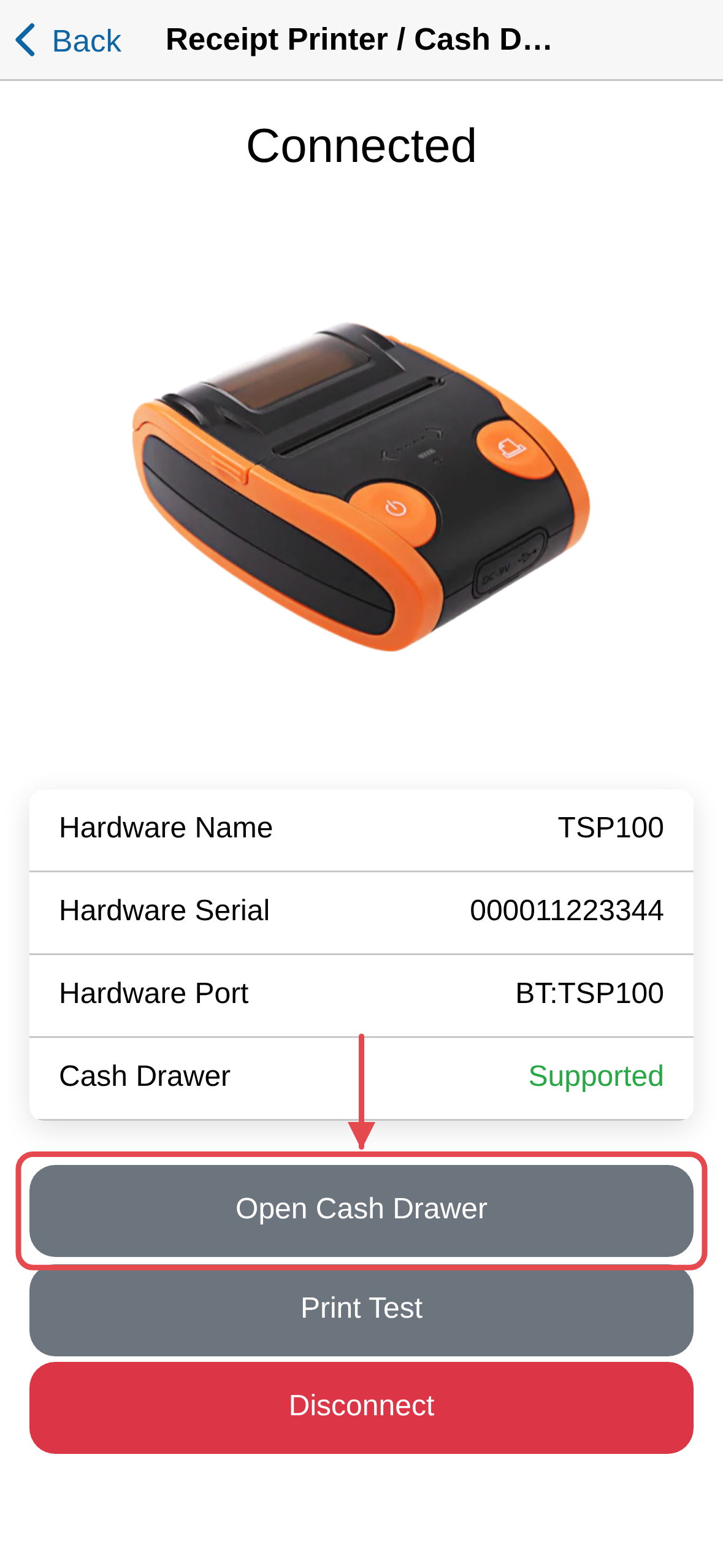 The receipt printer connected, with Print Test and Open Cash Drawer